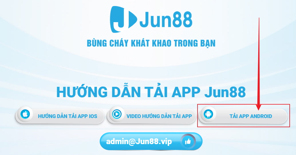 Thực hiện các bước đơn giản để tải App JUN88 về máy